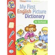 Joy Oliver My First English Picture Dictionary (A1) At School фотография