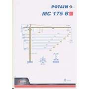 Аренда башенного крана POTAIN MC175B фотография