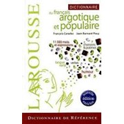 Georges Niobey, Thomas de Galiana, Guy Jouannon, Rene Lagane Dictionnaire du francais argotique et populaire Larousse фото
