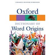 Julia Cresswell Oxford Dictionary of Word Origins (Oxford Paperback Reference) фото