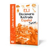 ELI Diccionario ilustrado de Espanol junior - Cuaderno de actividades фотография