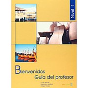 M. Goded, R. Varela, L. Antolin, S. Robles Bienvenidos 1 Guia del profesor