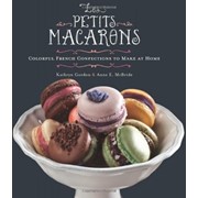 Книга Les Petits Macarons: Colorful French Confections to Make at Home
