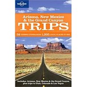 Becca Blond, Josh Krist Arizona New Mexico & the Grand Canyon Trips travel guide