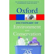 Chris Park A Dictionary of Environment and Conservation (Oxford Paperback Reference)