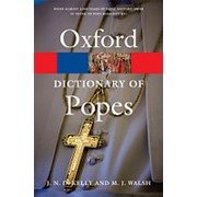 J. N. D. Kelly A Dictionary of Popes (Oxford Paperback Reference) фото