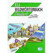 Marlene Kuppelwieser ELI Illustrated Dictionary: ELI Bildw?rterbuch фото