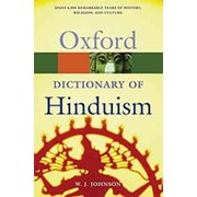 W. J. Johnson A Dictionary of Hinduism (Oxford Paperback Reference) фотография