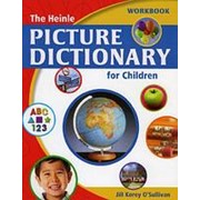Jill Korey, O'Sullivan The Heinle Picture Dictionary for Children - Workbook фото