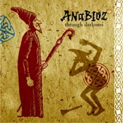 Компакт диск ANABIOZ / Through Darkness фото
