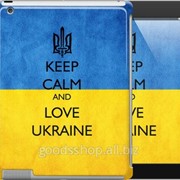 Чехол на iPad 2/3/4 Keep calm and love Ukraine v2 1114c-25 фотография