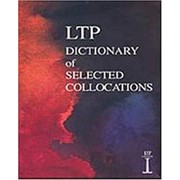 Jimmie Hill, Michael Lewis LTP Dictionary of Selected Collocations фото