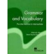 Пособие по подготовке к ЕГЭ Grammar and Vocabulary: Pre-intermediate to Intermediate