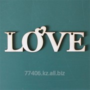 Заготовки для декупажа Подвеска-надпись Love фотография