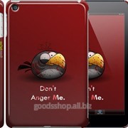 Чехол на iPad mini 2 Retina Don't anger me 541c-28 фотография