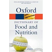 David A. Bender A Dictionary of Food and Nutrition (Oxford Dictionary of Food & Nutrition) фото
